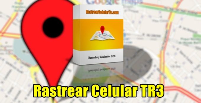 La app estrella Rastrear Celular TR3